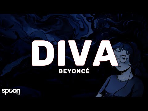 Beyoncé – Diva (Lyrics)
